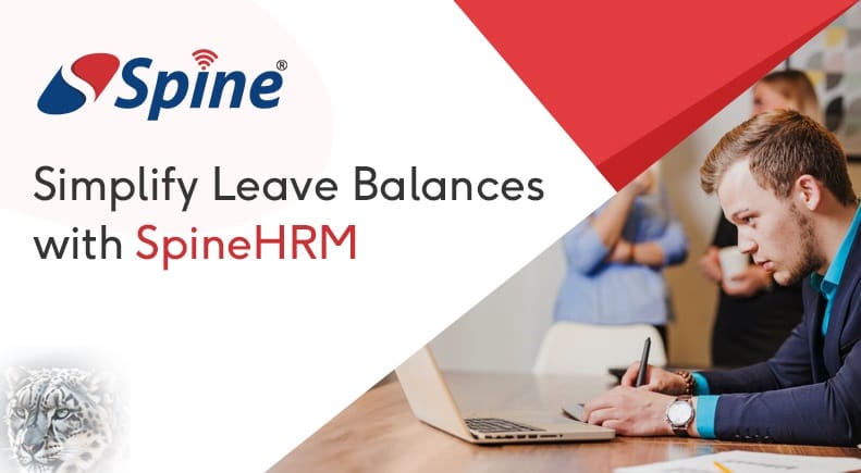 Managing Leave Balances Made Simple with SpineHRM