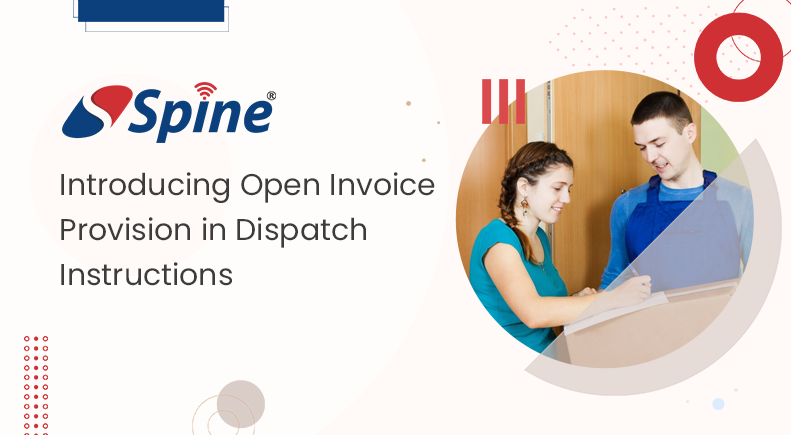 Embracing the Future with SpineNEXTGEN: Introducing Open Invoice Provision in Dispatch Instructions