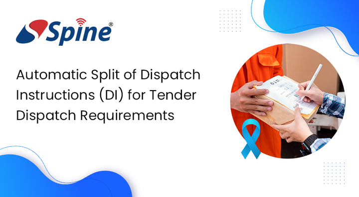Exciting New Feature in SpineNEXTGEN ERP: Automatic Split of Dispatch Instructions (DI) for Tender Dispatch Requirements